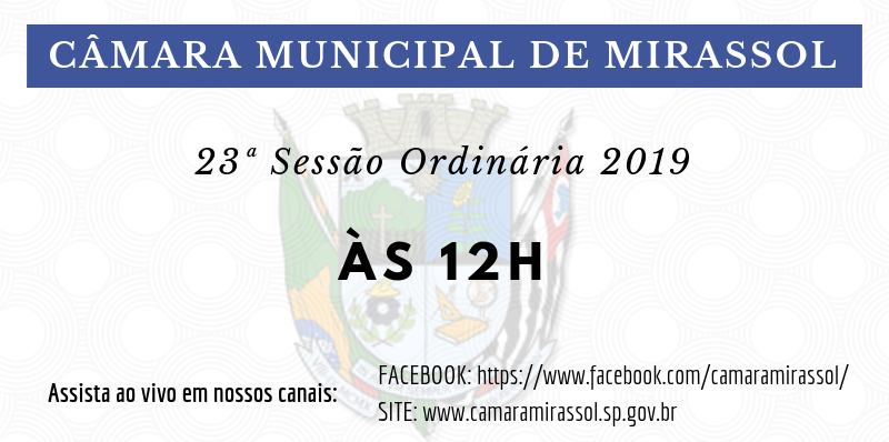 Sessão será antecipada para esta quinta-feira (04)